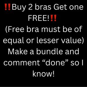 Buy 2 bras Get 1 Free